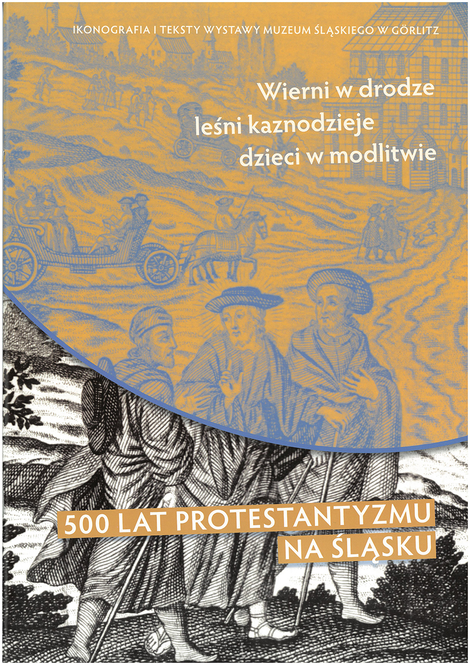 Wanderausstellung 500 Jahre Reformation D + PL Schlesisches Museum zu